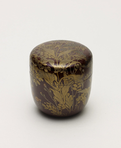 【特別展　なつめ】 Exhibition of Natsume (Tea caddy)